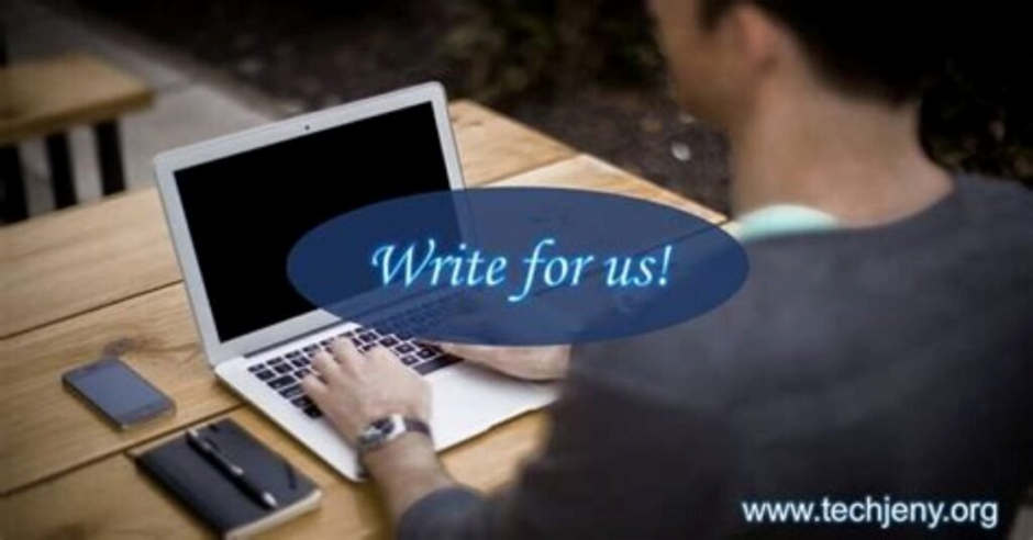 10 Amazing Reasons to Write for Us Technology Today! 4 image 57