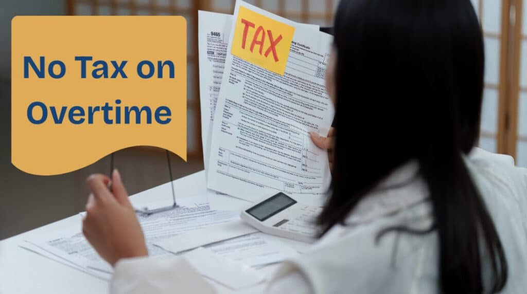 No Tax on Overtime – 7 Key Facts, Bill Status & Potential Savings 1 image 8